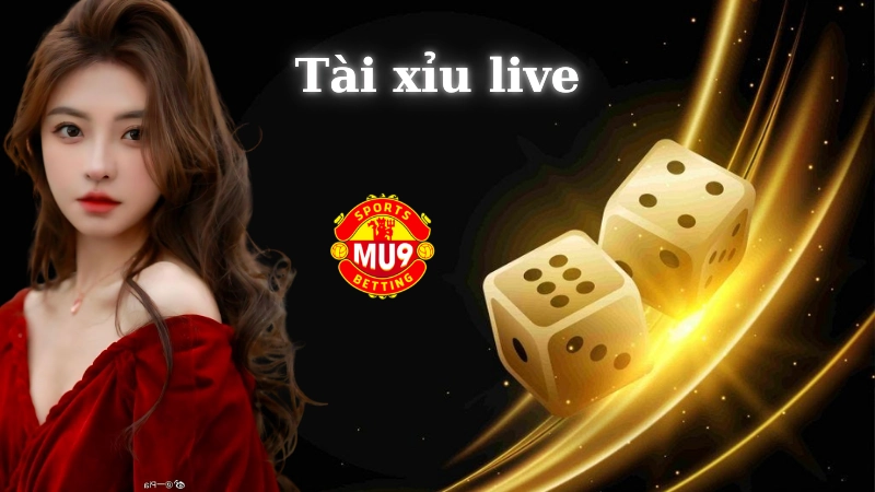 Kinh nghiệm chơi tài xỉu live không nên bỏ lỡ