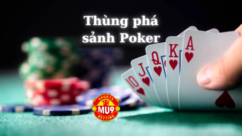 Luật chơi Poker cơ bản tại Mu9