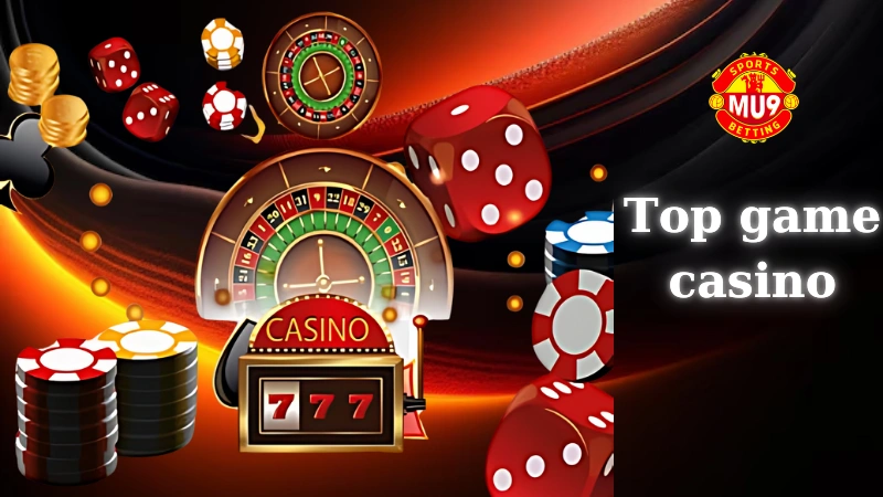 Tiêu chí chọn top game casino dễ thắng cho người mới