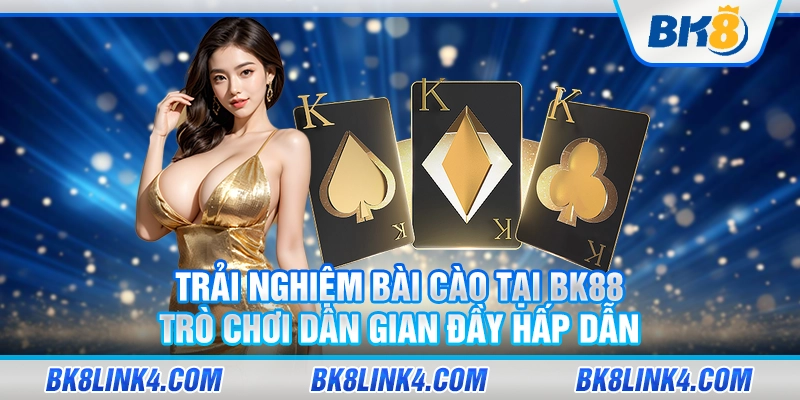 Trải nghiệm bài cào tại BK88 – Trò chơi dân gian đầy hấp dẫn