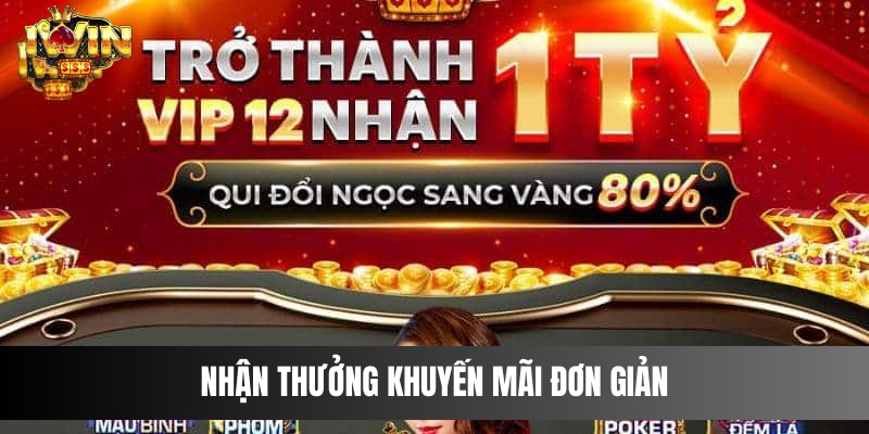 Nhận thưởng khuyến mãi đơn giản